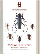 Coleoptera: Cerambycidae: Skalbaggar: Långhorningar (Nationalnyckeln till Sveriges Flora och Fauna)