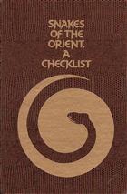 Snakes of the Orient: A Checklist