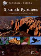 Crossbill Guide: Spanish Pyrenees and Steppes of Huesca - Spain.  A Natural History Guide