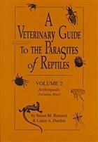 Veterinary Guide to Parasites of Reptiles. Vol. 2: Arthropods (Excluding Mites)