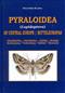 Pyraloidea of Central Europe / Pyraloidea Mitteleuropas