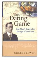 The Dating Game. One Man's Search for the Age of the Earth