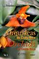 Orchids of Costa Rica/Orquideas de Costa Rica. Vol. 4