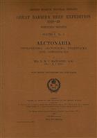 Alcyonaria (Stolonifera. Alcyonacea, Telestacea and Gorgonacea) Great Barrier Reef Expedition 1928-29. Scientific Reports. Vol.V.(2)