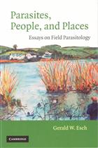 Parasites, People, and Places: Essays on Field Parasitology