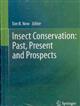 Insect Conservation:  Past, Present and Prospects