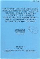 Cephalopods from Cretaceous/Tertiary Boundary Interval on the Atlantic Coastal Plain, with a description of the Highest Ammonite Zones in North America. Part III: Manasquan River Basin, Monmouth County, New Jersey