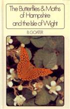 The Butterflies and Moths of Hampshire and the Isle of Wight