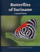 Butterflies of Suriname: A natural history