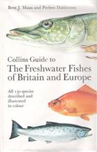 Freshwater Fish of Britain and Europe