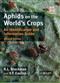 Aphids on the World's Crops: An Identification and Information Guide