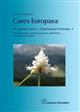 Carex Europaea. The genus Carex L. (Cyperaceae) in Europe, 1:  Accepted names, hybrids, synonyms, distribution, chromosome numbers