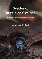 Beetles of Britain and Ireland. Vol. 1: Sphaeriusidae to Silphidae