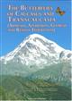 The Butterflies of Caucasus and Transcaucasia (Armenia, Azerbaijan, Georgia and Russian Federation)