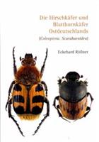 Die Hirschkäfer und Blatthornkäfer Ostdeutschlands (Coleoptera: Scarabaeoidea)