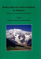 Biodiversity and Natural Heritage of the Himalaya / Biodiversität und Naturausstattung im Himalaya. [Vol. I]