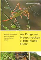 Die Fang- und Heuschrecken in Rheinland-Pfalz