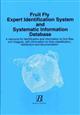 Fruit Fly Expert Identification System and Systematic Information Database: a resource for identification and information of fruit flies and maggots, with information on their classification, distribution and documentation