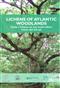 Lichens of Atlantic woodlands: Guide 1 - Lichens on ash, hazel, willow, rowan and old oak