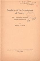 Catalogue of the Lepidoptera of Norway. Pt 1: Rhopalocera, Grypocera, Sphinges and Bombyces