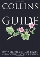 Collins Flower Guide The most complete guide to the flowers of Britain & Europe