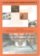 Atlas of the Bats (Chiroptera) of Slovenia