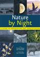 Nature by Night: A Guide to Observation and Identification