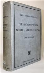 Die Hymenopteren Nord- und Mitteleuropas: mit Einschluss von England, Südschweiz, Südtirol und Ungarn