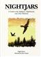 Nightjars: A Guide to Nightjars, Nighthawks, and their relatives