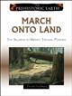 March Onto Land: The Silurian Period to the Middle Triassic Epoch