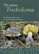 The Genus Tricholoma (Fungi of Northern Europe 4)