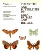 The Moths and Butterflies of Great Britain and Ireland. Volume 10: Noctuidae (Cucullinae to Hypeninae) and Agaristidae