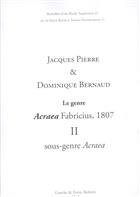 Butterflies of the World. Supplement 22:  Les Acraeinae Fabricius, 1807 de l’Ancien Monde. Le genre Acraea Fabricius, 1807, sous-genre Acraea