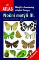 Nocni motyli III. - Geometridae. Motyli a housenky stredni Evropy [Moths and caterpillars of central Europe III. - Geometridae]