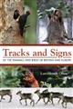 Tracks and Signs of the Animals and Birds of Britain and Europe