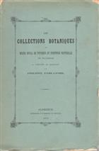 Les Collections Botaniques du Musee Royal de Physique et d'Histoire Naturelle de Florence au Printemps de MDCCCLXXIV