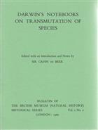 Darwin's Notebooks on Transmutation of Species. Part I: First Notebook (July 1837 to February 1838)