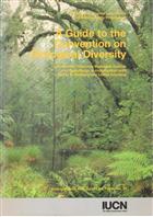 A Guide to the Convention on Biological Diversity