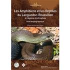 Les Amphibiens et les Reptiles du Languedoc-Roussillon