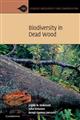 Biodiversity in Dead Wood