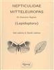 Nepticulidae Mitteleuropas. Ein illustrierter Begleiter (Lepidoptera)
