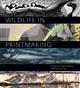Wildlife in Printmaking