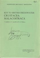 A Key to the British Species of Crustacea: Malacostraca occurring in Freshwater: with notes on their Ecology and Distribution