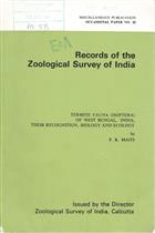Termite Fauna (Isoptera) of West Bengal, India, Their Recognition, Biology  and Ecology