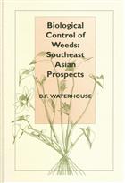 Biological Control of Weeds: Southeast Asian Prospects