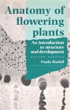 Anatomy of flowering plants: An introduction to structure and development