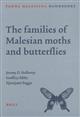 The Families of Malesian Moths and Butterflies (Fauna Malesiana Handbook 3)