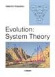 Evolution: System Theory