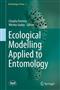 Ecological Modelling Applied to Entomology