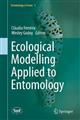 Ecological Modelling Applied to Entomology